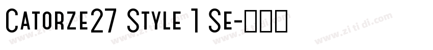 Catorze27 Style 1 Se字体转换